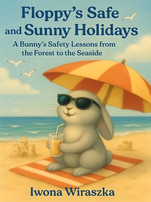 cover image of Floppy's Safe and Sunny Holidays